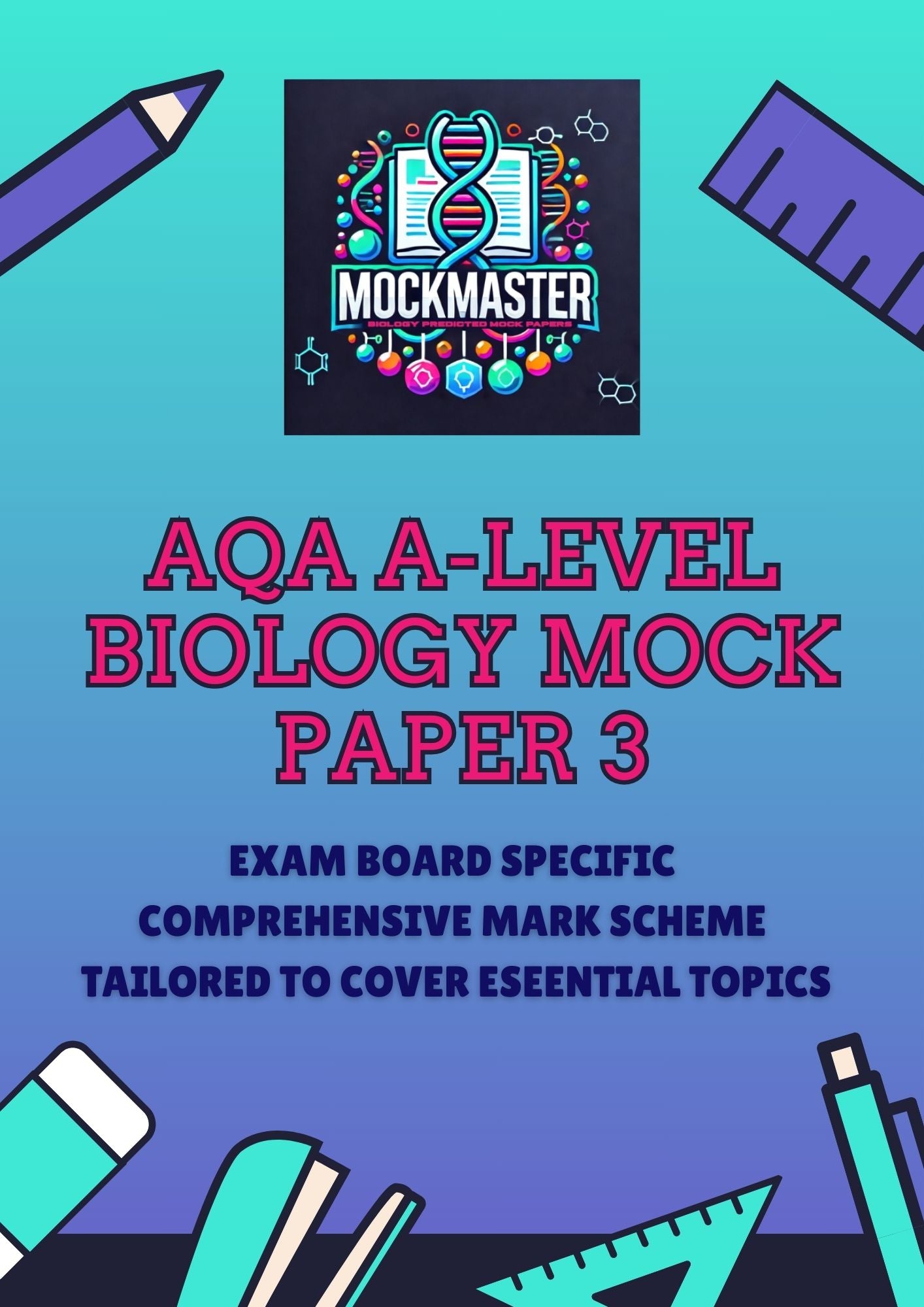 AQA A-Level Biology Mock Paper 3 & Mark Scheme